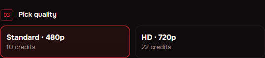 Actual quality selector showing Standard 480p for 10 credits and HD 720p for 22 credits